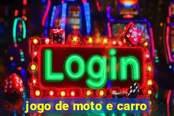 jogo de moto e carro